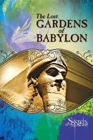 The Lost Gardens of Babylon