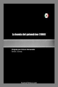 La banda del golondrino