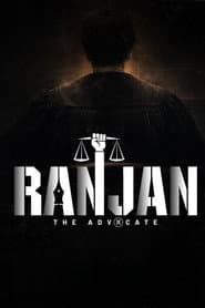 Ranjan: The Advocate