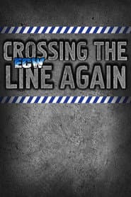 ECW Crossing the Line Again 1997