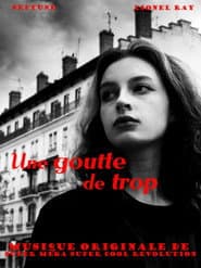 Une goutte de trop