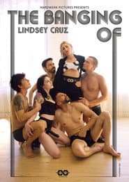 The Banging of Lindsey Cruz
