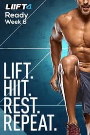 Ready for LIIFT Off- Week 6