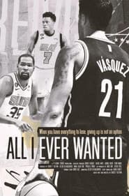 All I Ever Wanted