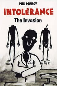 Intolerance II: The Invasion