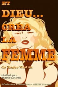 Short cuts : Roger Vadim's "... And God Created Woman"