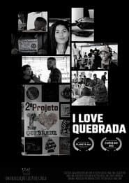 I Love Quebrada