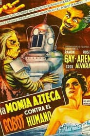 The Robot vs. The Aztec Mummy