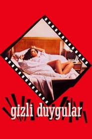 Gizli Duygular