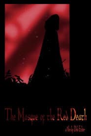 The Masque of the Red Death