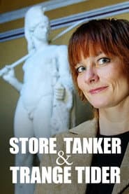 Store tanker og trange tider