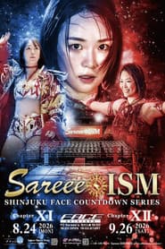 Sareee-ISM Chaper XII ~Shinjuku FACE Countdown Series~