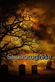 Shadowglade