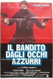 The Blue-Eyed Bandit