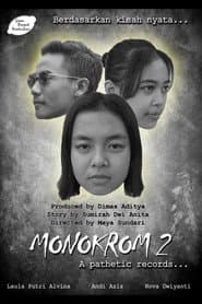 Monokrom 2: A Pathetic Records