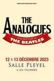 The Analogues "Hommage aux Beatles" Salle Pleyel, Paris