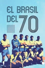 When the World Watched: Brazil 1970