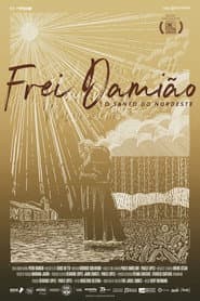 Frei Damião o Santo do Nordeste