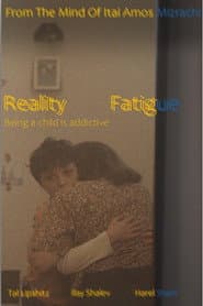 Reality Fatigue