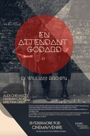En Attendant Godard