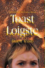 Toast Loigste