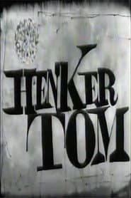 Henker Tom