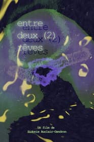 In-between (2) dreams