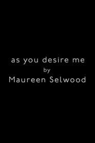 As You Desire Me