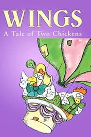 Wings: A Tale of Two Chickens