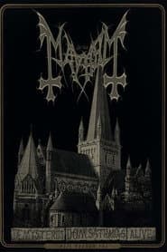 Mayhem - De Mysteriis Dom Sathanas Alive 2016