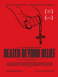 Beaten Beyond Belief