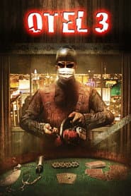 Hostel: Part III