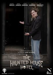 The Haunted House Hotel