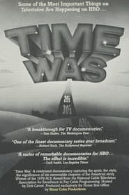 Time Was