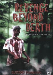 Revenge Beyond Death