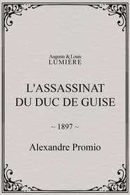 The Assassination of the Duke de Guise