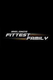 Ireland's Fittest Family