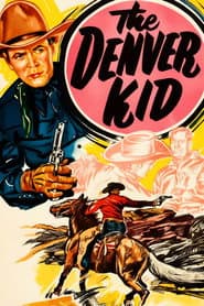 The Denver Kid