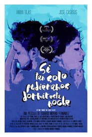 Si tan sólo pudiéramos dormir esta noche