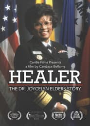 Healer: The Dr. Joycelyn Elders Story