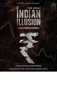 The Great Indian Illusion