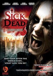 Sick and the Dead