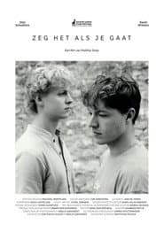 Zeg het als je gaat
