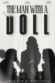 The Man with a Doll