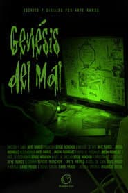 Genesis of evil