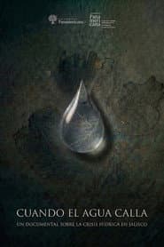 Cuando El Agua Calla