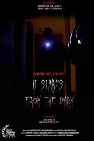 It Stares from the Dark