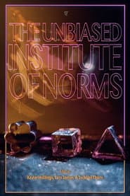 The Unbiased Institute of Norms