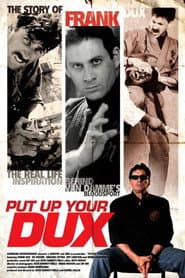 Put Up Your Dux: The True Story of Bloodsport