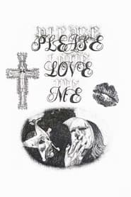 Please Love Me